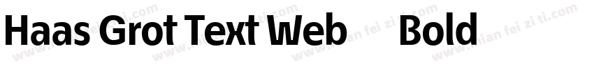Haas Grot Text Web 75Bold字体转换